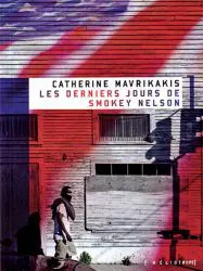 LES DERNIERS JOURS DE SMOKEY NELSON