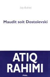 MAUDIT SOIT DOSTOÏEVSKI