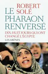 Le pharaon renversé