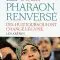 Le pharaon renversé