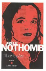Tuer le père