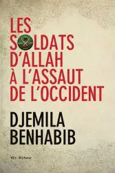 Les soldats d'allah a l'assaut de l'Occident