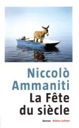 La fête du siècle