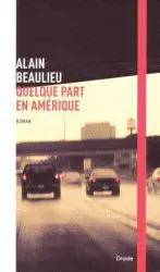 QUELQUE PART EN AMÉRIQUE