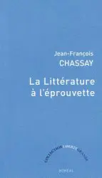La littérature à l'éprouvette