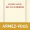 DU BON USAGE DES CATASTROPHES