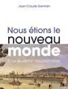 Nous étions le nouveau monde