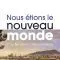 Nous étions le nouveau monde
