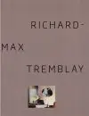RICHARD-MAX TREMBLAY