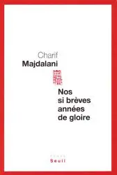 NOS SI BRÈVES ANNÉES DE GLOIRE