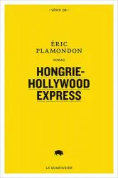HONGRIE-HOLLYWOOD EXPRESS