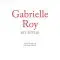 Gabrielle Roy en revue