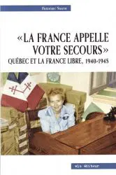 « LA FRANCE APPELLE VOTRE SECOURS »