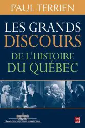Les grands discours de l'histoire du Québec