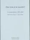 QUE VOUS AI-JE RACONTÉ ?