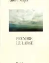 Prendre le large