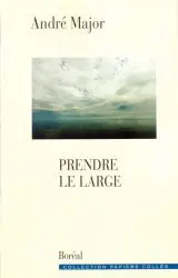 Prendre le large