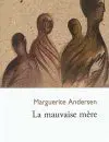 La mauvaise mère