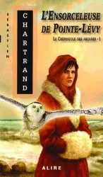 L'ensorceleuse de Pointe-Lévy