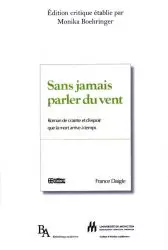 Sans jamais parler du vent