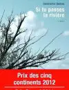 Si tu passes la rivière