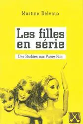 Les filles en série