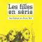 Les filles en série