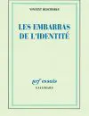 Les embarras de l'identité