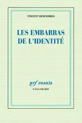 Les embarras de l'identité