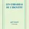 Les embarras de l'identité