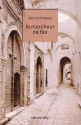 Le marcheur de fès