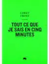 TOUT CE QUE JE SAIS EN CINQ MINUTES