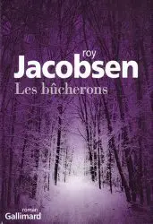 Les bûcherons