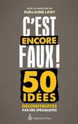 C'est encore faux