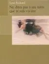 Ne dites pas à ma mère que je suis vivant