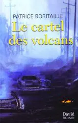 Le cartel des volcans