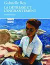 La détresse et l'enchantement