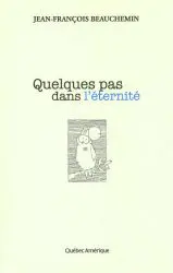 Quelques pas dans l'éternité