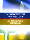 Révolution tranquille au manitoba français