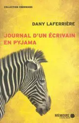 Journal d'un écrivain en pyjama