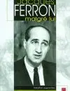 Jacques Ferron malgré lui