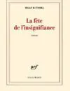 La fête de l'insignifiance WEB