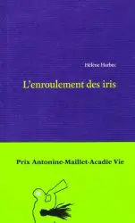 L'enroulement des iris
