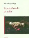 Belkhodja-Marchande-de-sable