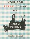Gibert-Steak-animal-mort-1