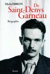 Biron Saint-Denys Garneau LIVRE