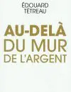 Tetreau-Au-dela-du-mur-1