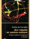 De-Carvalho-Art-et-contreCulture-1