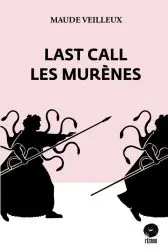 Veilleux Last call Ecrou