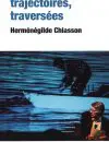 Chiasson-Trajets-Grenouillere-1